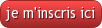 je m'inscris
